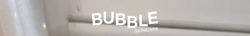 Bubble Skincare