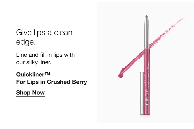 Give lips a clean edge. Line and fill in lips with our silky liner. Quickliner™ For Lips in Crushed Berry | Shop Now