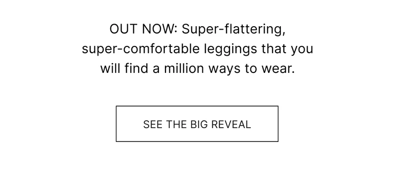 SEE THE BIG REVEAL