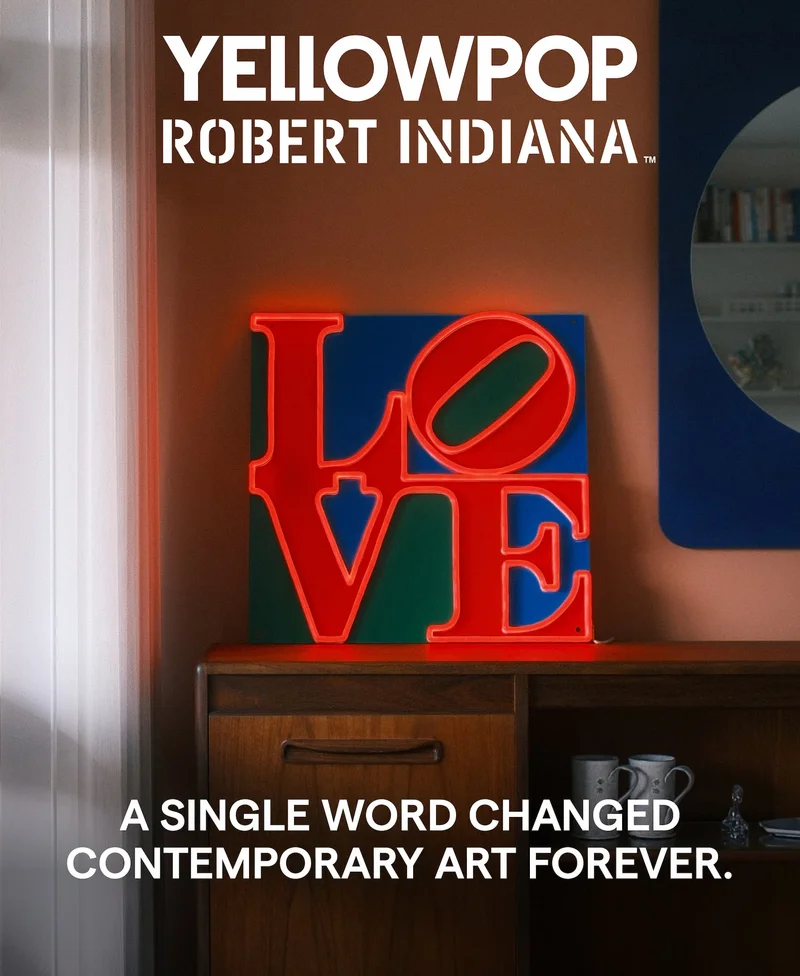 YELLOWPOP AND ROBERT INDIANA. A single word changed contemporary art forever.