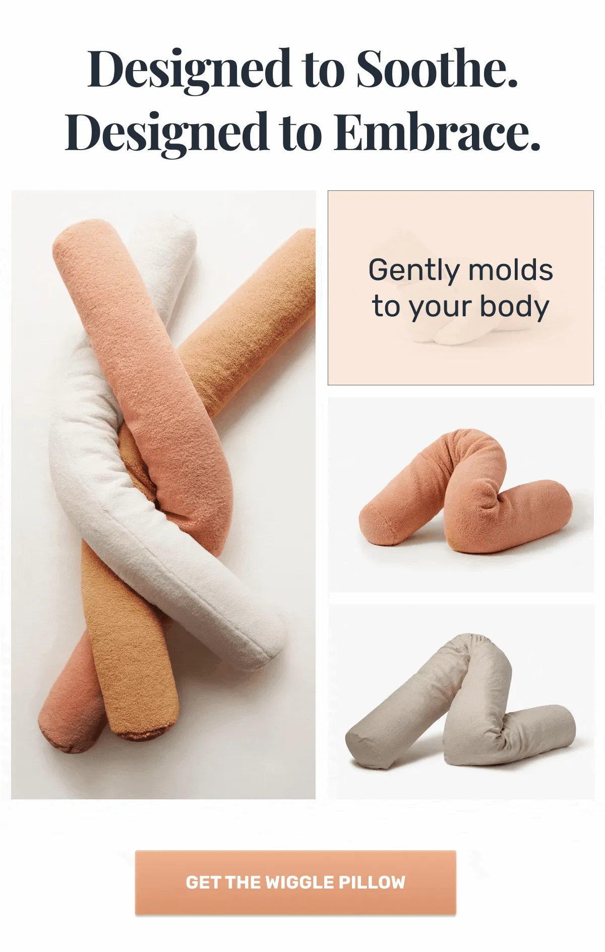 Designed to soothe, designed to embrace