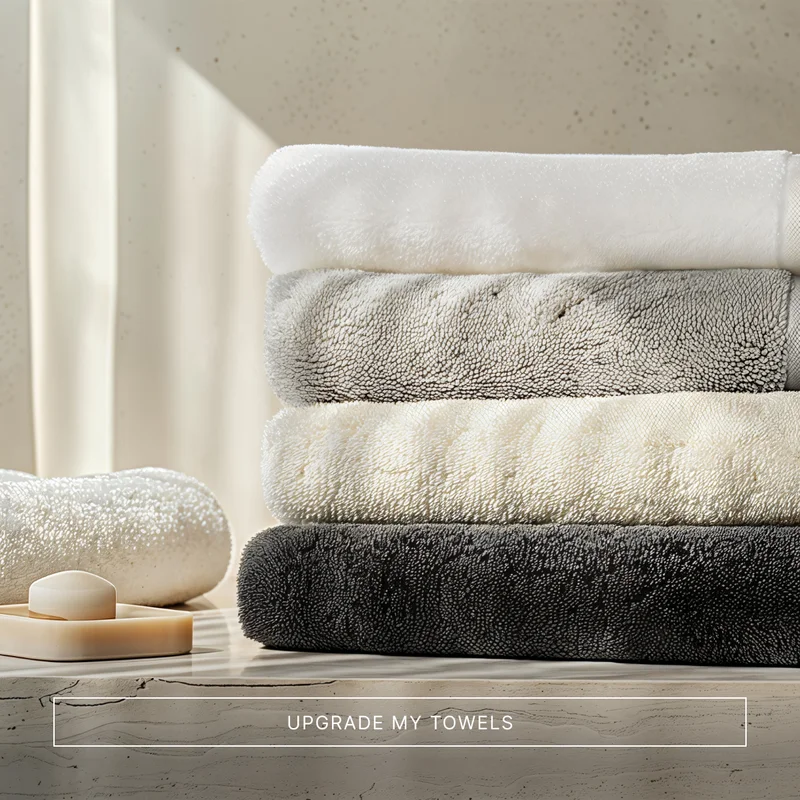 Upgrade my towels