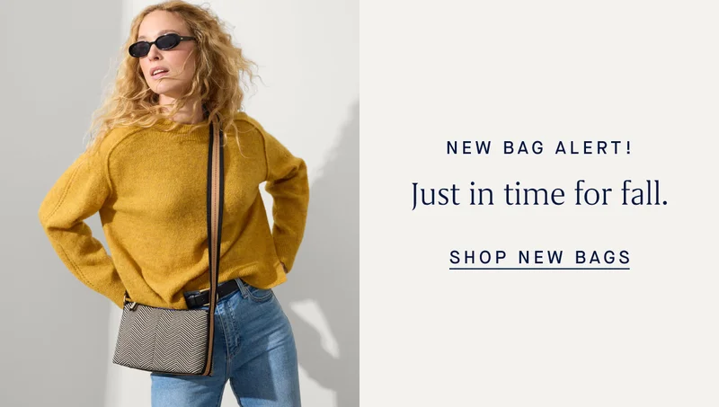 New bag alert! Just in time for fall. SHOP NEW BAGS