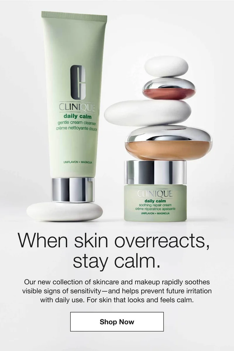 When skin overreacts, stay calm. | Our new collection of skincare and makeup rapidly soothes visible signs of sensitivity—and helps prevent future irritation with daily use. For skin that looks and feels calm. | Shop Now