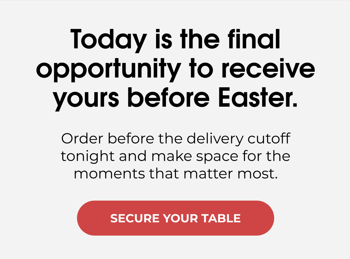 SECURE YOUR TABLE