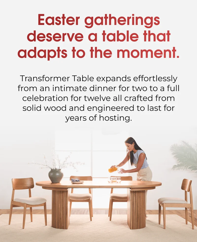 Easter gatherings deserve a table that adapts to the moment.