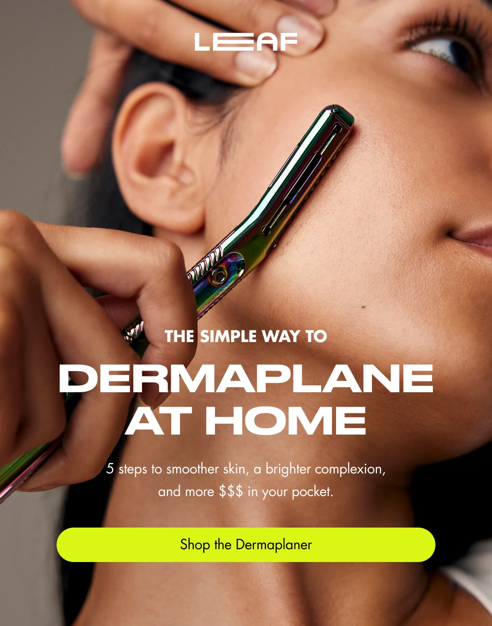 The Simple Way to Dermaplane at home