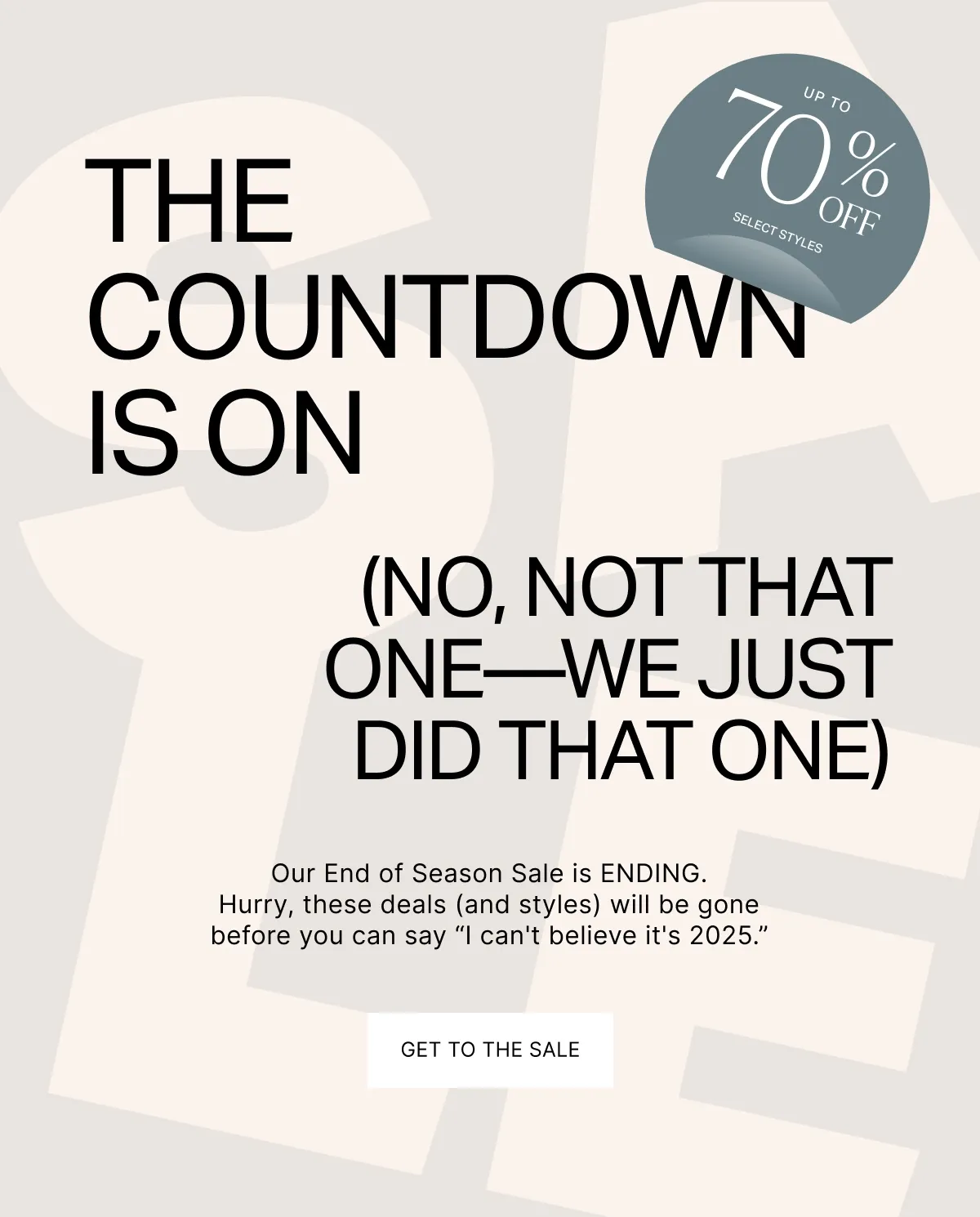 GET TO THE SALE