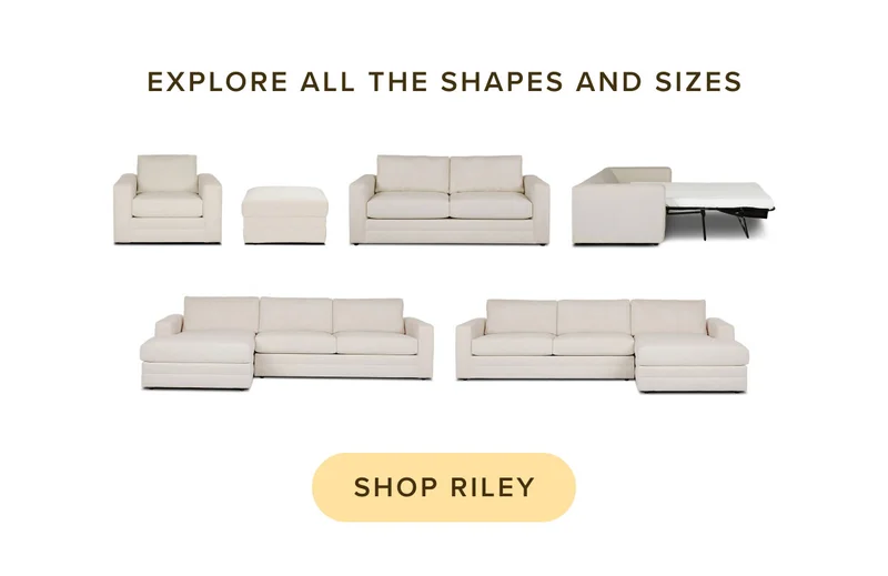 Shop the Riley Collection