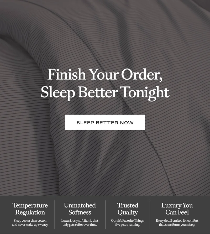 Finish Your Order, Sleep Better Tonight