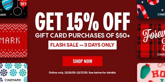 GET 15% OFF GIFT CARD PURCHASES OF $50+ | SHOP NOW | Online only. 12/15/23-12/17/23. See below for details.