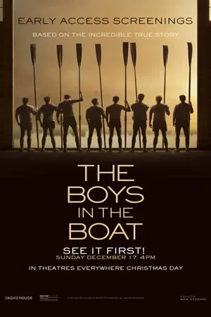 THE BOYS IN THE BOAT: EARLY ACCESS SCREENING