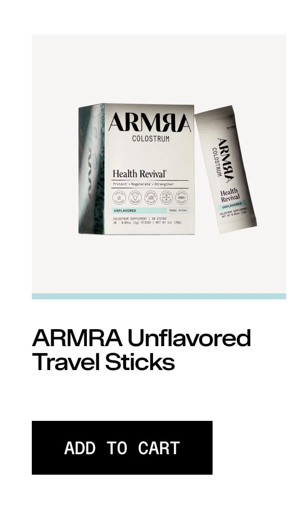 ARMRA COLOSTRUM Health Revival. Protect • Regenerate • Strengthen. UNFLAVORED. ARMRA Unflavored Travel Sticks. ADD TO CART. Product box with single-serve stick packet displayed on white background.