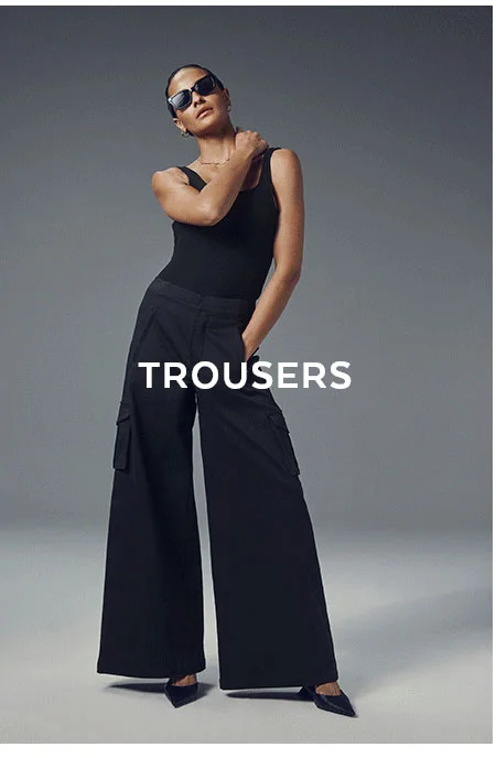 TROUSERS