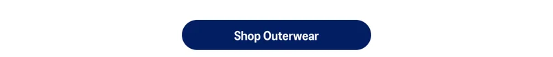 Shop Outerwear >