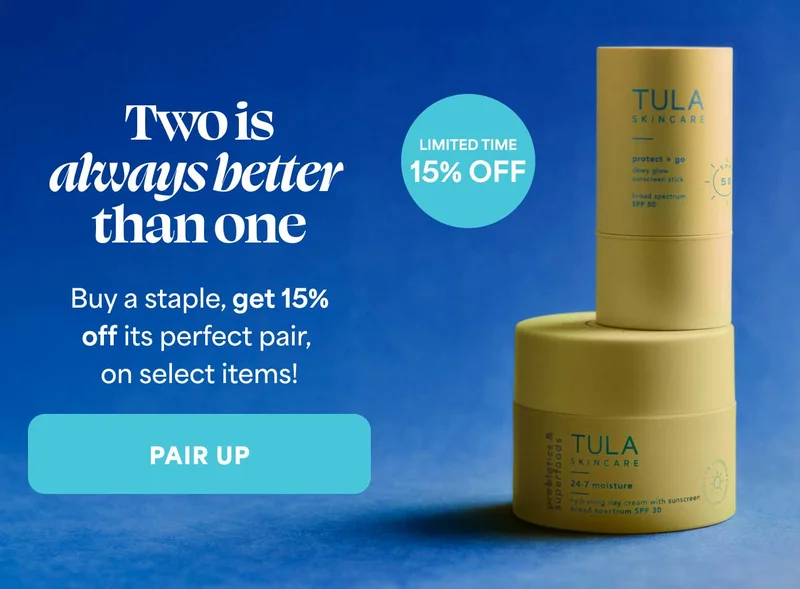 Two is always better than one Buy a staple, get 15% off its perfect pair, on select items! (15% OFF Limited time) -- PAIR UP