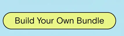 Build Your Own Bundle