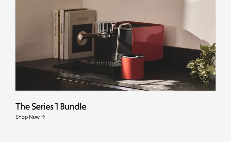 The Series 1 Bundle. Shop now.
