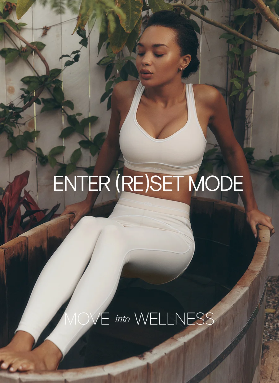 ENTER (RE)SET MODE MOVE INTO WELLNESS