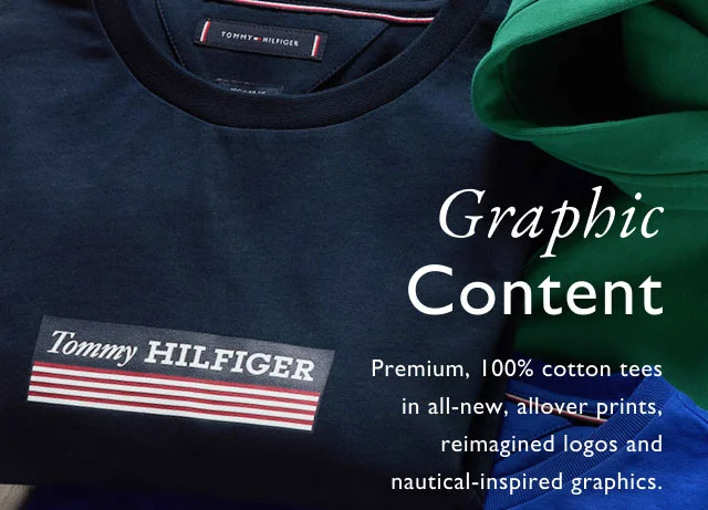 Graphic content Premium, 100% cotton tees in all-new, allover prints, reimagined logos and nautical-inspired graphics.