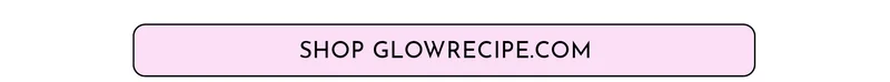 Glow Recipe