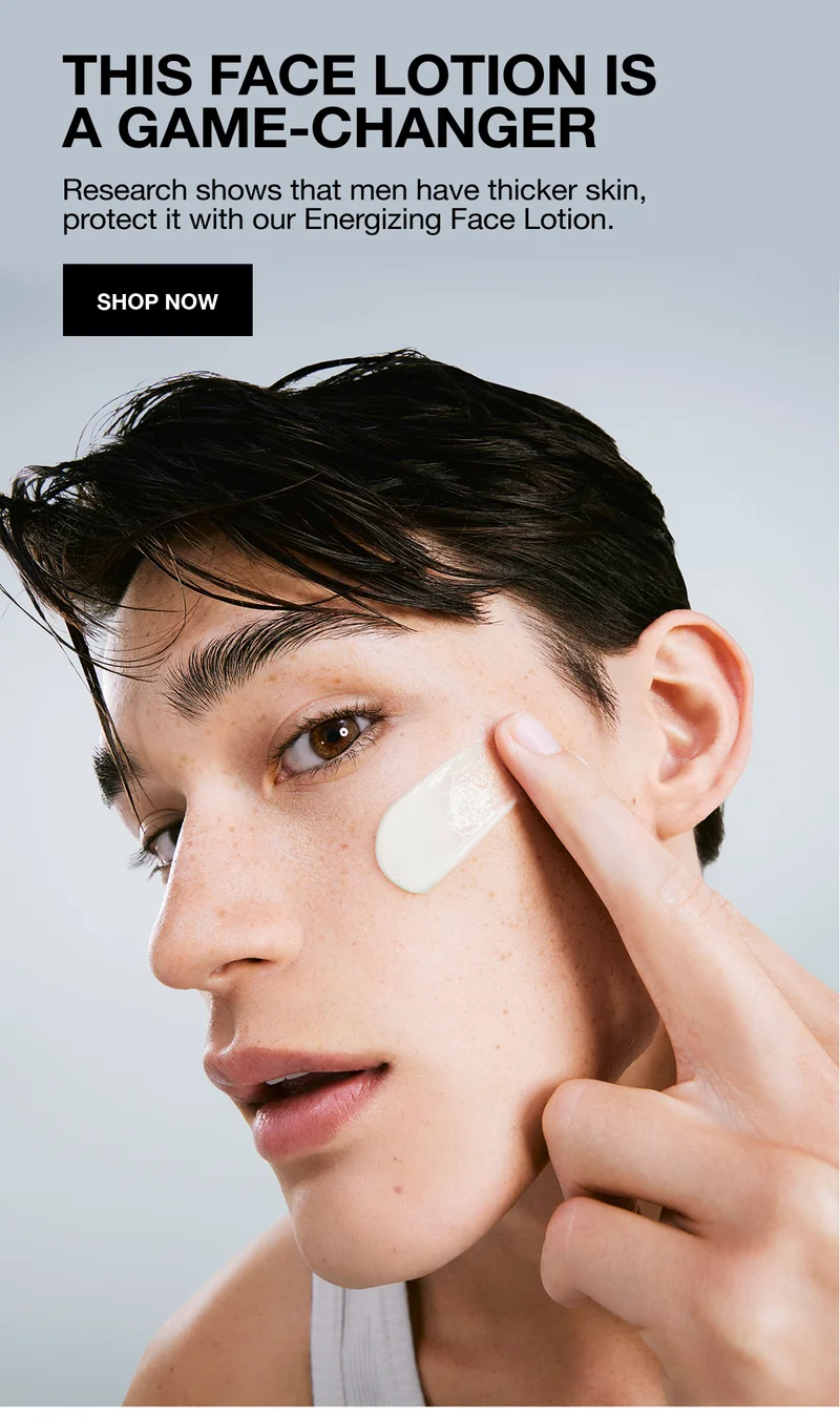 THIS FACE LOTION IS A GAME-CHANGER | Research shows that men have thicker skin, protect it with our Energizing Face Lotion. | SHOP NOW