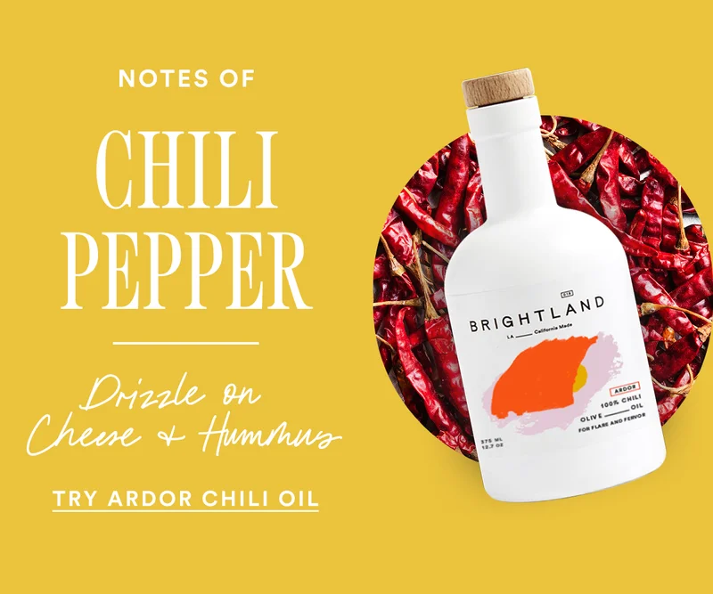 Notes of chili pepper. Drizzle on Cheese & Hummus
