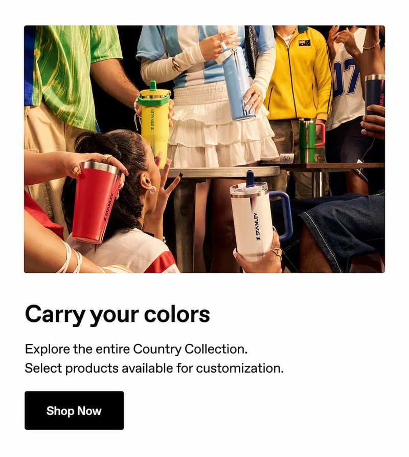 Carry your colors. Explore the entire Country Collection. Select products available for customization. Shop Now.