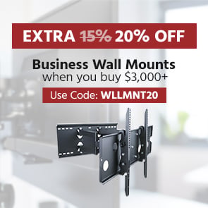 Extra 15% OFF Business Wall Mounts When You Buy $3,000+ Use Code: WLLMNT15