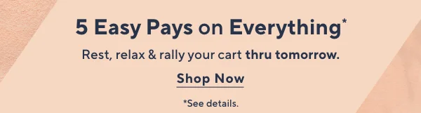 5 Easy Pays on Everything