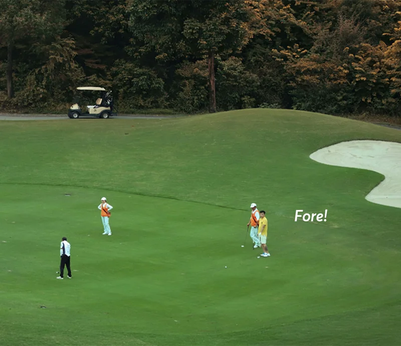 Fore!