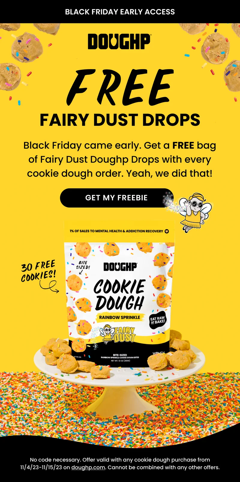 free bite-sized cookie dough, black friday cyber monday early access