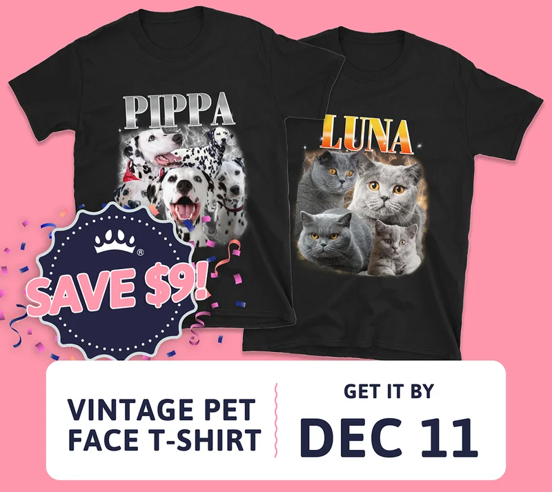 CUSTOM VINTAGE PET T-SHIRT. ORDER TODAY, GET IT BY DEC 11