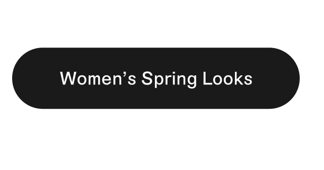Women's Spring Looks