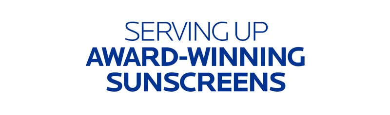 AWARD WINNING SUNSCREENS