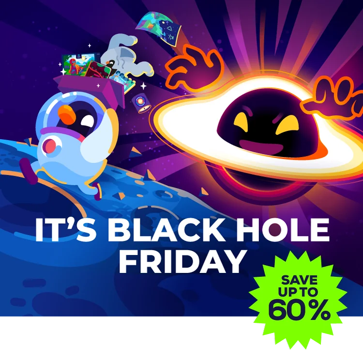 IT'S BLACK HOLE FRIDAY