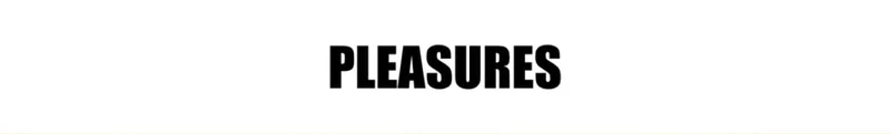 PLEASURES