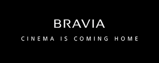 BRAVIA | Cinema is coming home