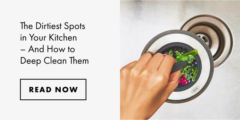 The dirtiest spots in your kitchen and how to deep clean them. Read now.