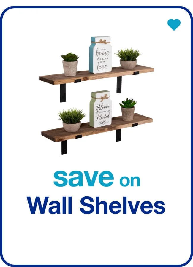 Wall Shelves — Shop Now!