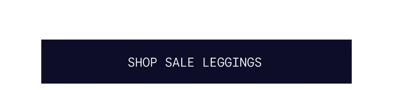 SHOP SALE LEGGINGS