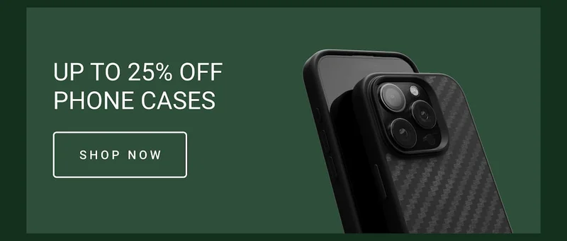 Up to 25% OFF Phone Cases | Shop Now