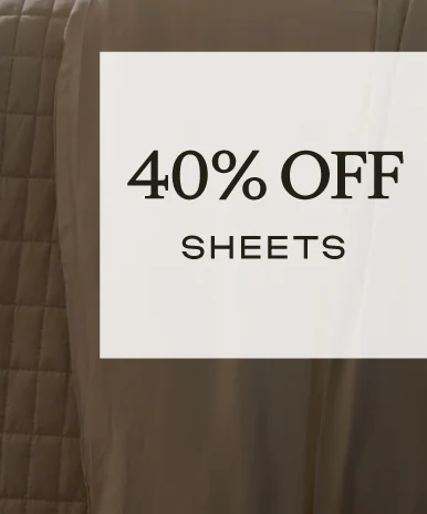 40% Off Sheets - Shop Now!