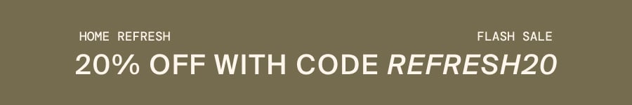 Home Refresh Flash Sale