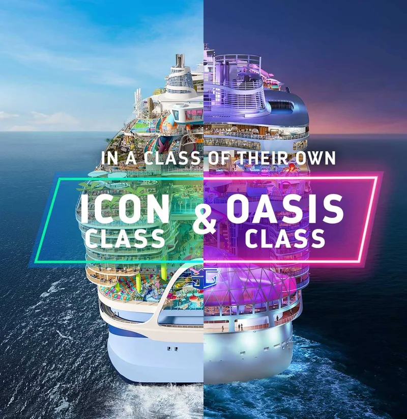 IN A CLASS OF THEIR OWN - ICON CLASS VS OASIS CLASS