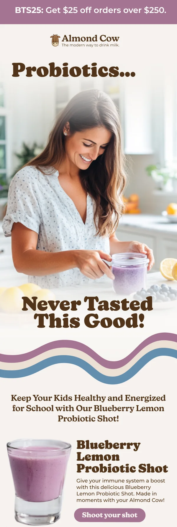 Probiotics never tasted this good!