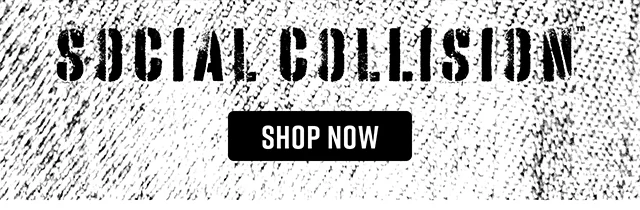 Social Collision Shop Now