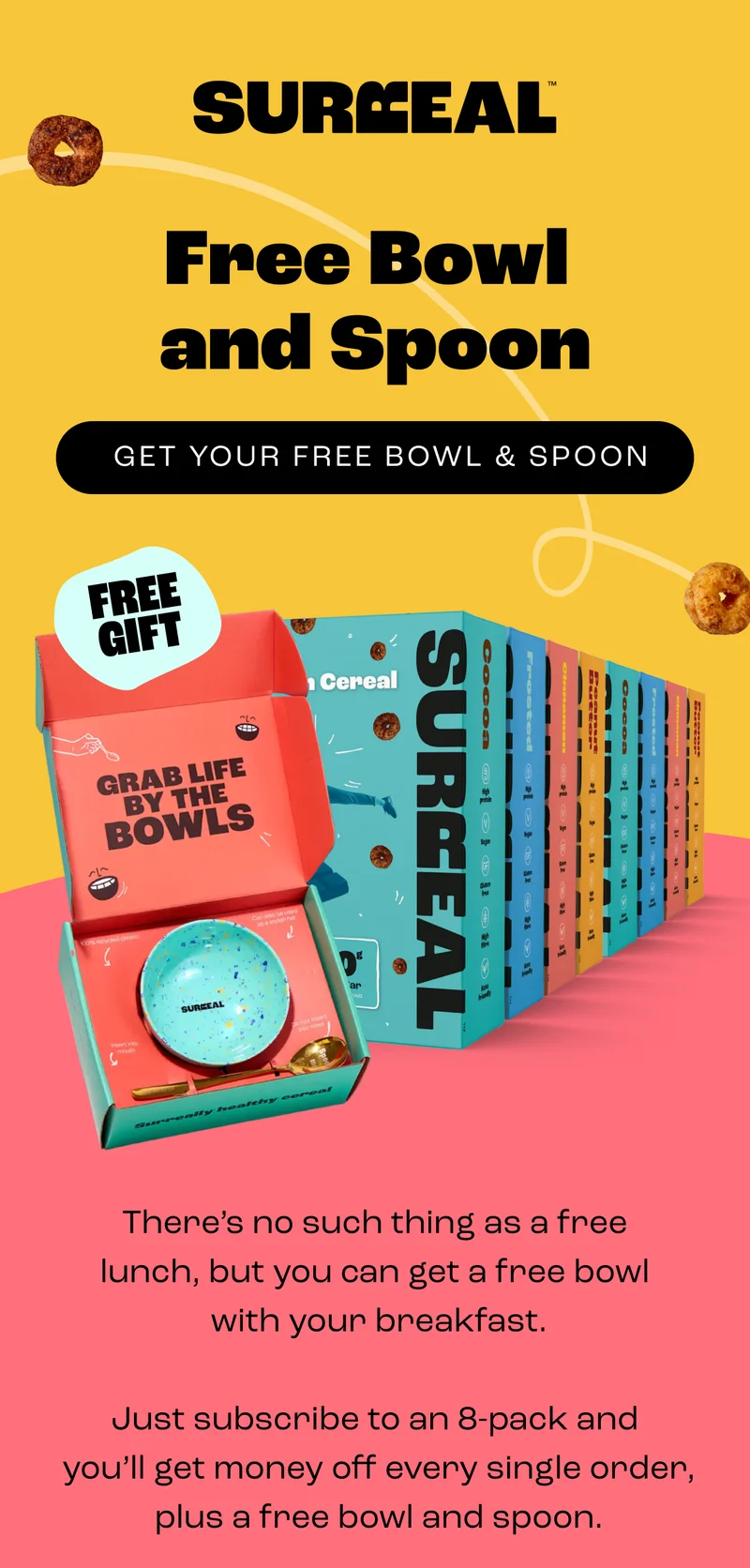 Free Bowl & Spoon