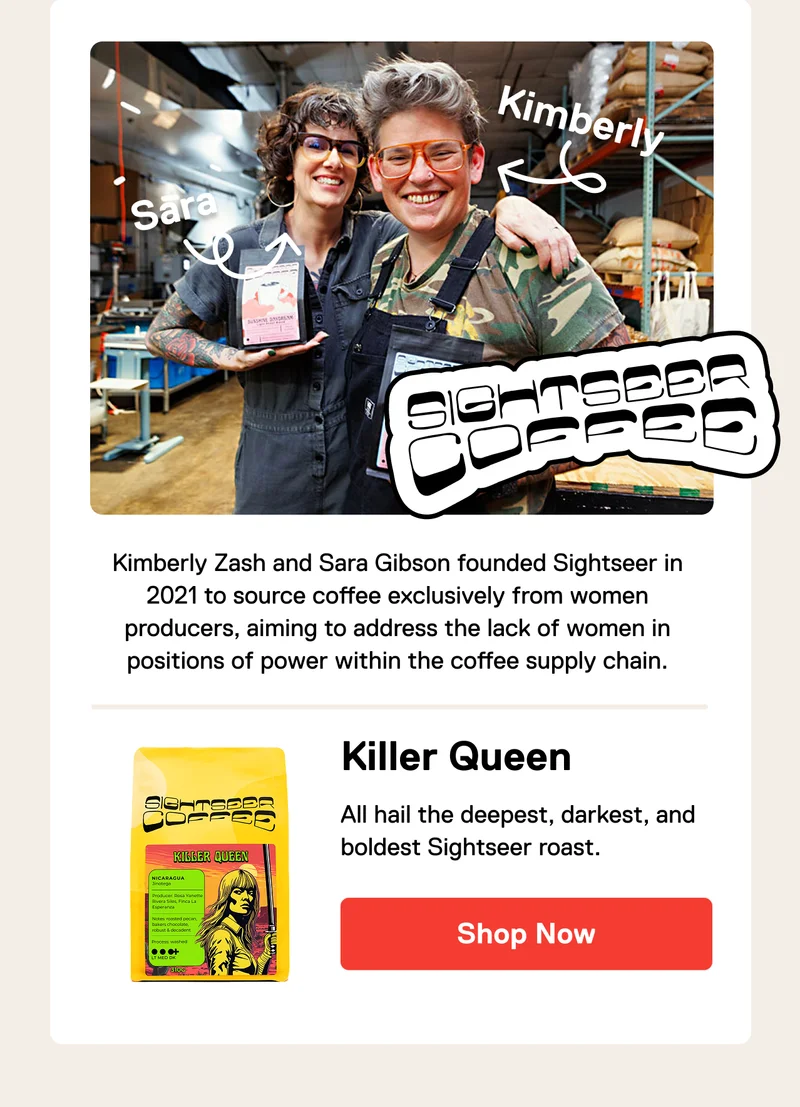 Killer Queen - Sightseer Coffee. Shop Now