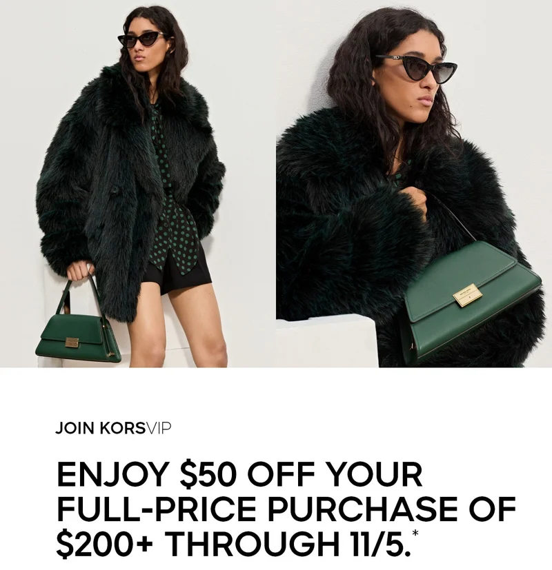 JOIN discount code ENJOY $50 OFF YOUR FULL-PRICE PURCHASE OF $200+ THROUGH 11/5.*